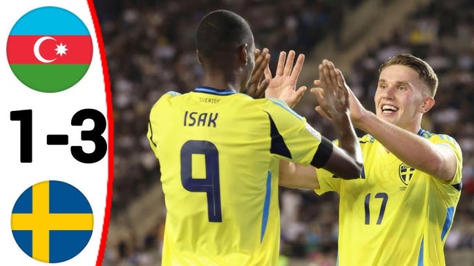 WATCH VIDEO Highlights Azerbaijan 1-3 Sweden 2024.09.05 All Goals, Video highlights Azerbaijan 1-3 Sweden, Clip Azerbaijan 1-3 Sweden all goals highlights, See live result Azerbaijan 1-3 Sweden, Azerbaijan Full Goals Highlights, Sweden Full Goals Highlights, Sweden Full Goals Highlight, UEFA Nations League Goals Highlight