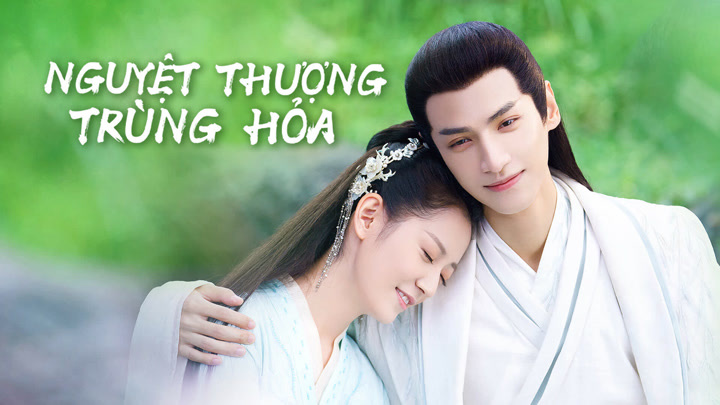 Nguyệt Thượng Trùng Hoả (2020) Full HD Vietsub Thuyết Minh | La Vân Hi, Trần Ngọc Kỳ | Siêu Phẩm Ngôn Tình Cổ Trang Cực Hay