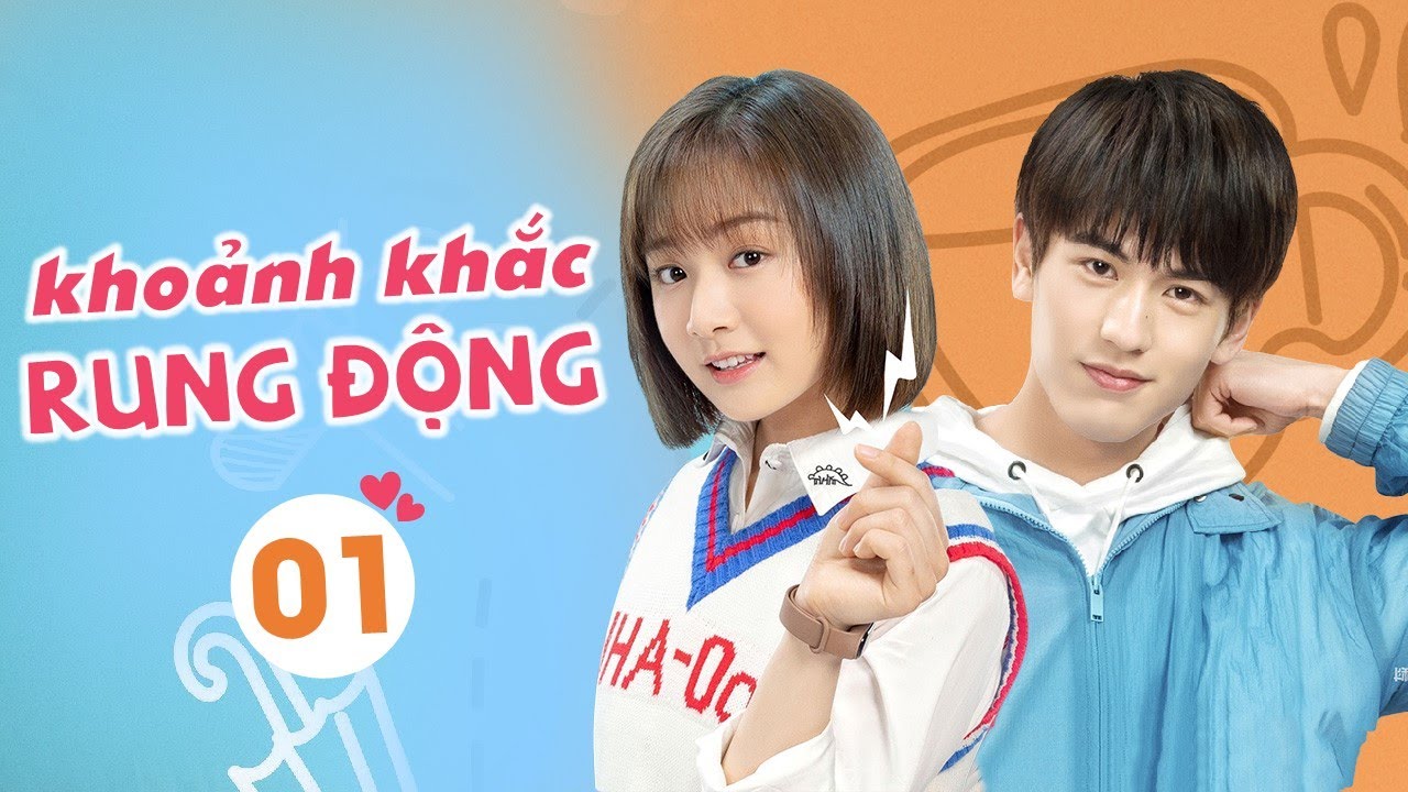 Khoảnh Khắc Rung Động (2020) Full HD Vietsub Thuyết Minh | Lăng Mỹ Sĩ, Trương Lăng Hách, Đại Vân Phàm | Phim Ngôn Tình Hiện Đại