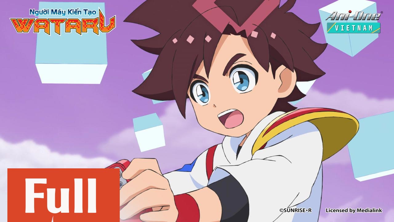Người Máy Kiến Tạo Wataru (2025) Full HD Vietsub | Hoạt Hình Anime Nhật Bản Tiếng Việt [20/22]