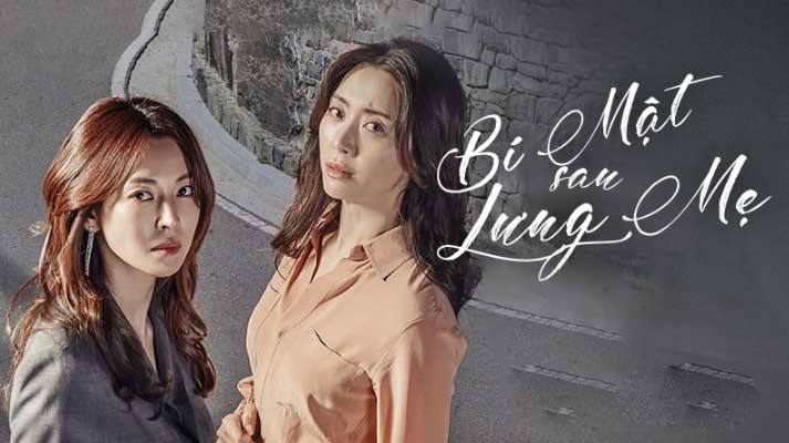 Phim Bí Mật Sau Lưng Mẹ (2018) Full HD Thuyết Minh Vietsub | Drama Hàn Quốc Đấu Đá KỊCH TÍNH