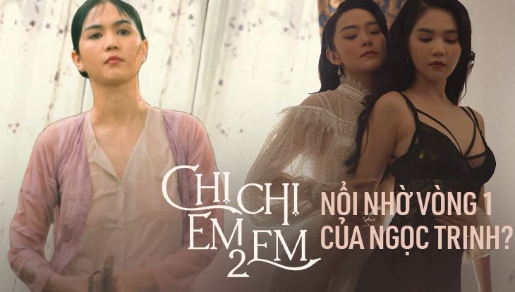 Xem Phim Chị Chị Em Em 2 Full HD Online | Ngập Tràn Cảnh Nóng Ngọc Trinh, Minh Hằng