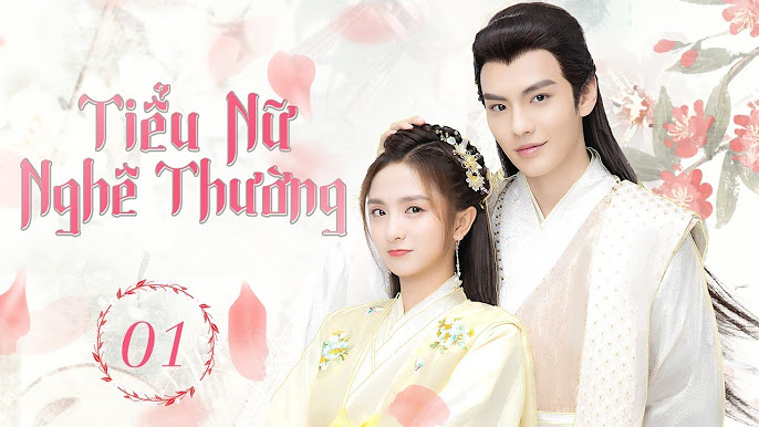 Phim Tiểu Nữ Nghê Thường (2021) Full HD Vietsub Phụ Đề | Phim Bộ Trung Quốc Ngôn Tình Lãng Mạn