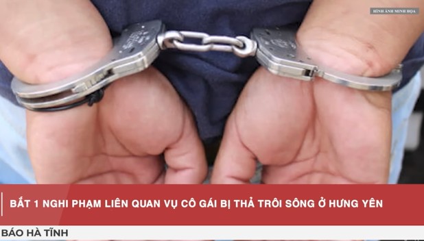 BẮT NÓNG 1 nghi phạm liên quan vụ thi thể cố gái trẻ 19 tuổi ở Nghệ An bị thả trôi sông