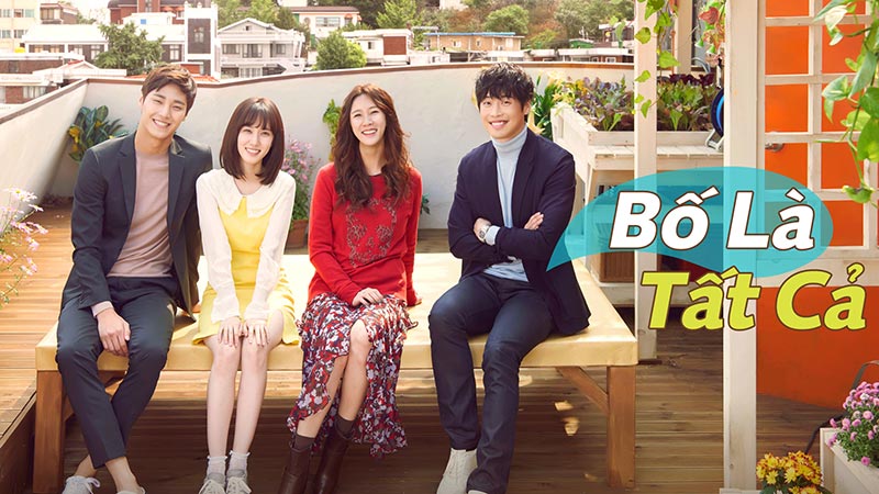 Bố Là Tất Cả (2016) Full HD Lồng Tiếng Vietsub Trọn Bộ | Phim Bộ Hàn Quốc Về Gia Đình HAY NHẤT Bố Là Tất Cả (2016) Full HD Lồng Tiếng Vietsub Trọn Bộ | Phim Bộ Hàn Quốc Về Gia Đình HAY NHẤT