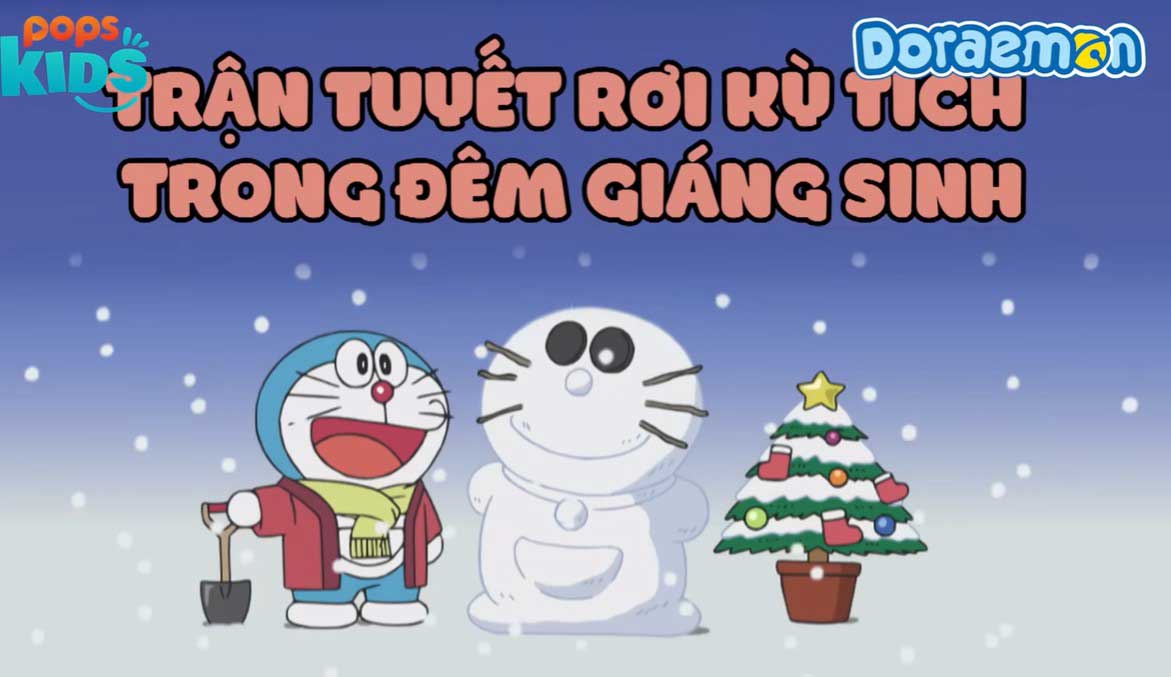 Doraemon Trận Tuyết Rơi Kỳ Tích Trong Đêm Giáng Sinh