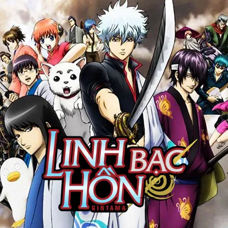 Linh Hồn Bạc - Phần 1 (2006) Full HD Vietsub Phụ Đề TRỌN BỘ | Phim Hoạt Hình Manga Anime ĐẶC SẮC | FULL 265 Tập
