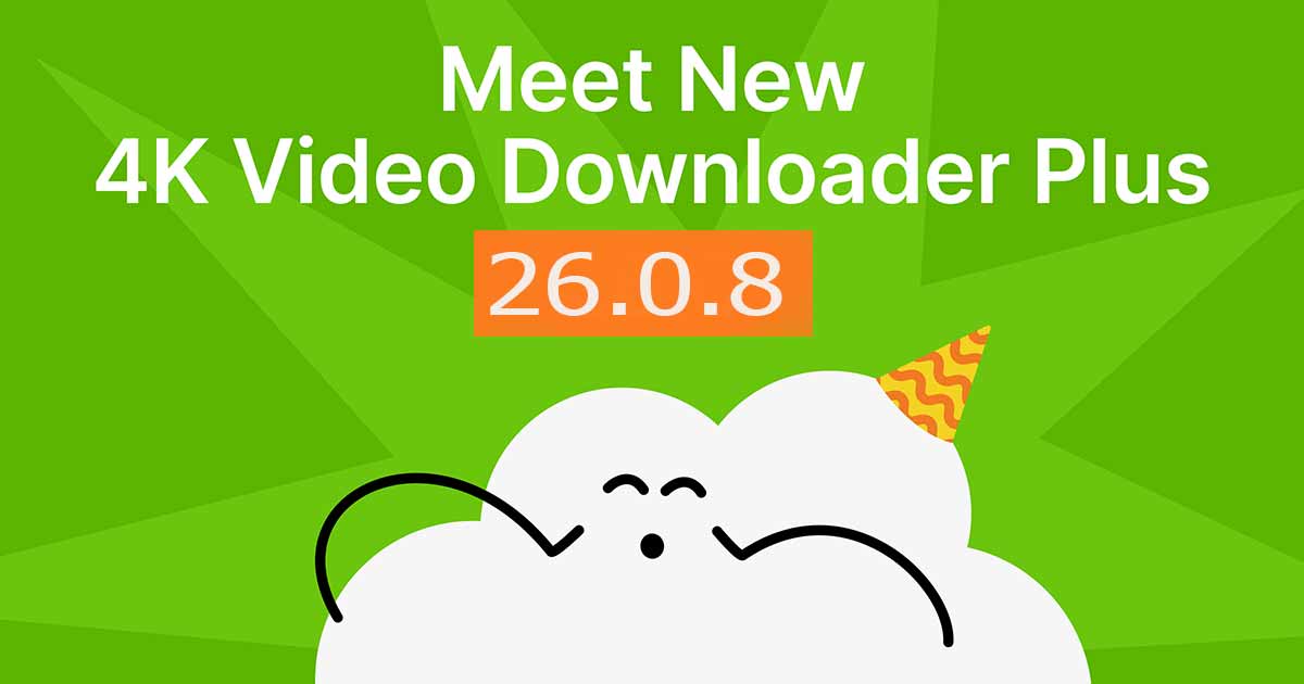 LINK DOWNLOAD 4K Video Downloader Plus 26.0.8 Full Version and Portable