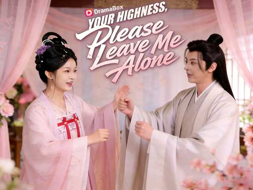 Your Highness Please Leave Me Alone Chinese Drama ENG SUB | Chinese Short Film Drama