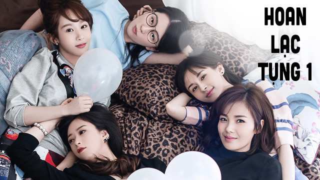 🏙️ 5 Cô Gái, 5 Số Phận Và Hành Trình Trưởng Thành Đầy Cảm Xúc ❤️ | Hoan Lạc Tụng 1 THUYẾT MINH