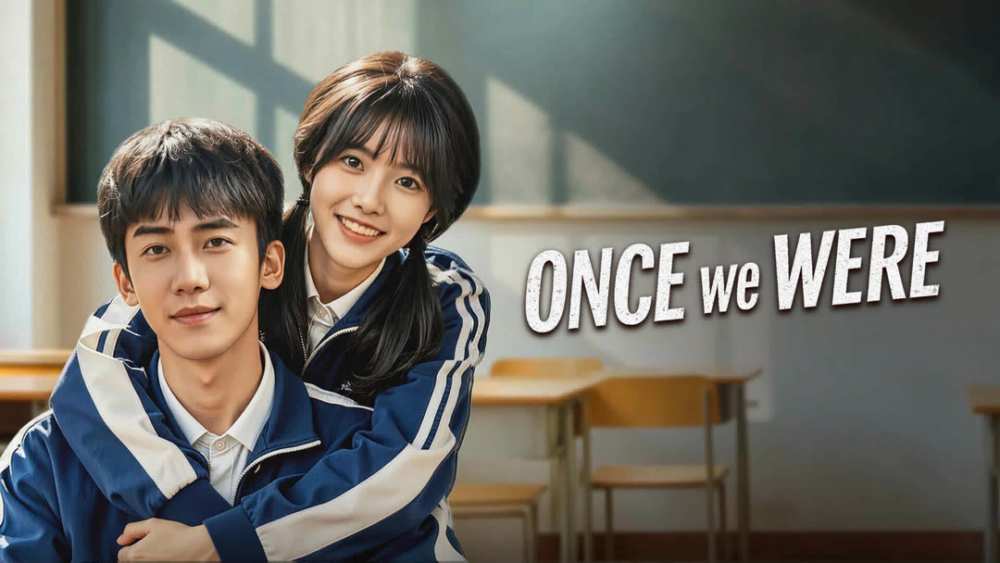 Once We Were 2026 Chinese short drama, Watch Once We Were 2026 English subtitles, Once We Were 2026 plot explained, Once We Were Chinese drama cast, Xiong Yuan Bao and Mu Qing Yun, Once We Were romance short drama ENG SUB, Chinese coming of age drama 2026 Full episode Engsub, Once We Were full HD English sub, Best Chinese short romance drama 2026, Once We Were friendship and love story, Download Once We Were 2026 Full HD, Chinese Drama Movie, Chinese Romantic Drama, Full Chinese Drama ENG SUB, Chinese Drama Film ENG SUB, Chinese Drama short film, chinese short drama romance, Chinese Web Dramas, Chinese Web Drama, Chinese Movie ENG SUB, Chinese Movie Drama English Subtitle, Chinese Drama Short Movie Funny, Watch movie Healing Chinese, Chinese Movies Full HD English Sub,  Watch Latest Movies, Watch Movies Online, Full Film Reviews