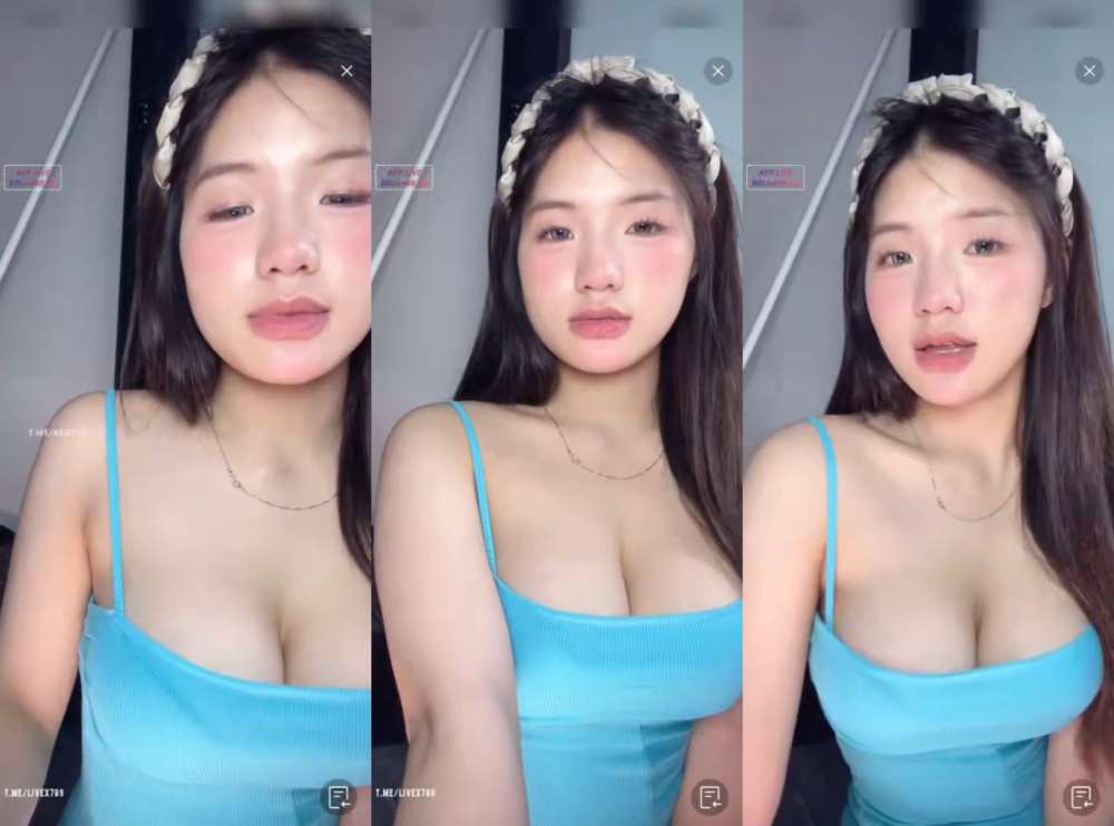 Full clip hot gái xinh vú to mặc áo 2 dây LanAnh06 YYLive Sexy ngực bự