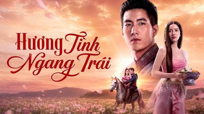 Hương Tình Ngang Trái 2026 Vietsub Lồng Tiếng - Cô Gái Mang Mùi Hương Định Mệnh Và Chuyện Tình Với Vị Tướng Quân - Phim Bộ Thái Lan CỰC HAY