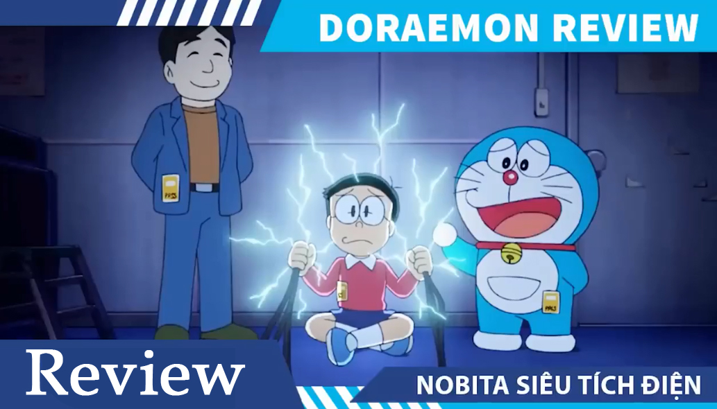 Review Doraemon Nobita Siêu Tích Điện