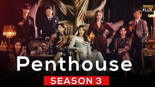 Cuộc Chiến Thượng Lưu Phần 3 Penthouse: War in Life (Season 3) Full Việt sub