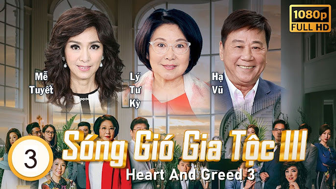 Phim Sóng Gió Gia Tộc 3 Full HD Thuyết Minh Trọn Bộ | Sóng Gió Gia Tộc 3 Đường Tâm Phong Bạo