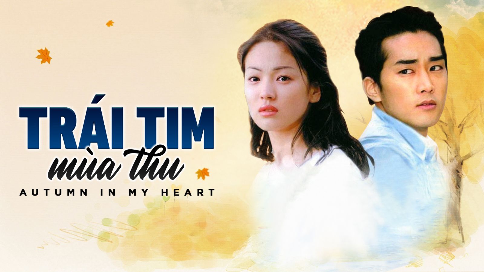 Trái Tim Mùa Thu | Bản ĐẸP Full HD Thuyết Minh Tiếng Việt | Song Hye Kyo, Song Seung-Heon
